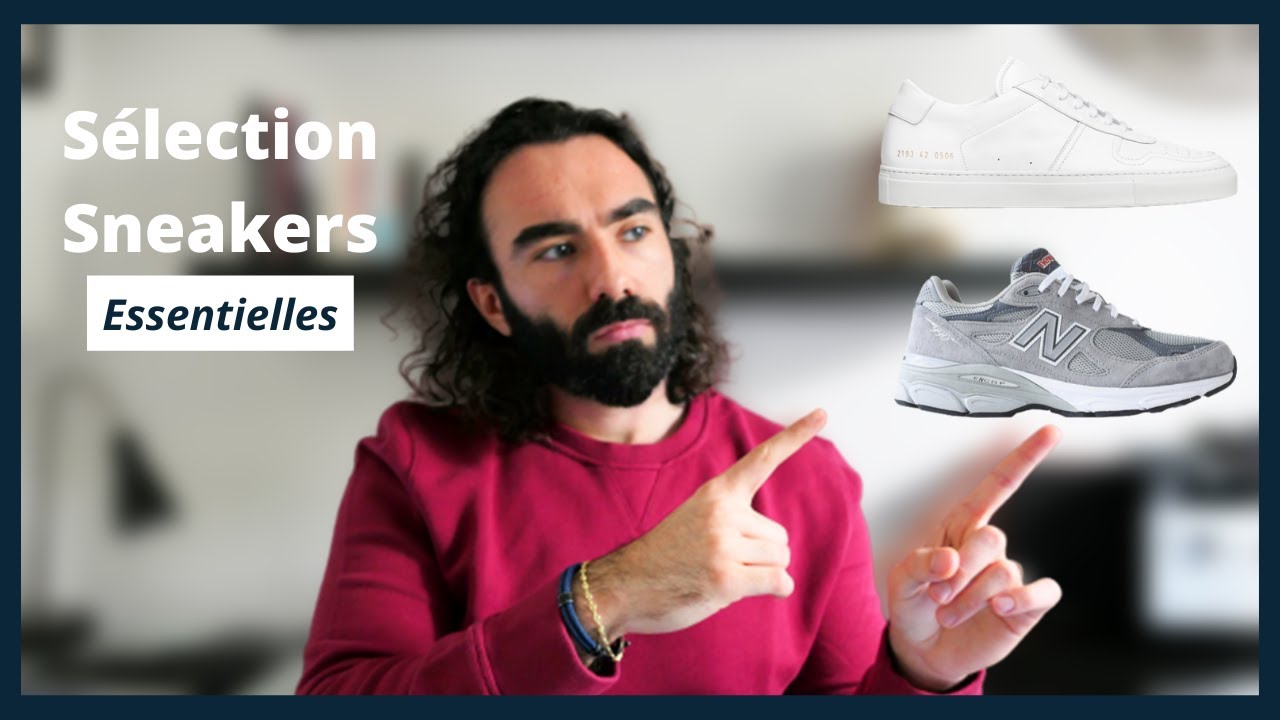 3 catégories de Sneakers essentielles dans une garde robe !
