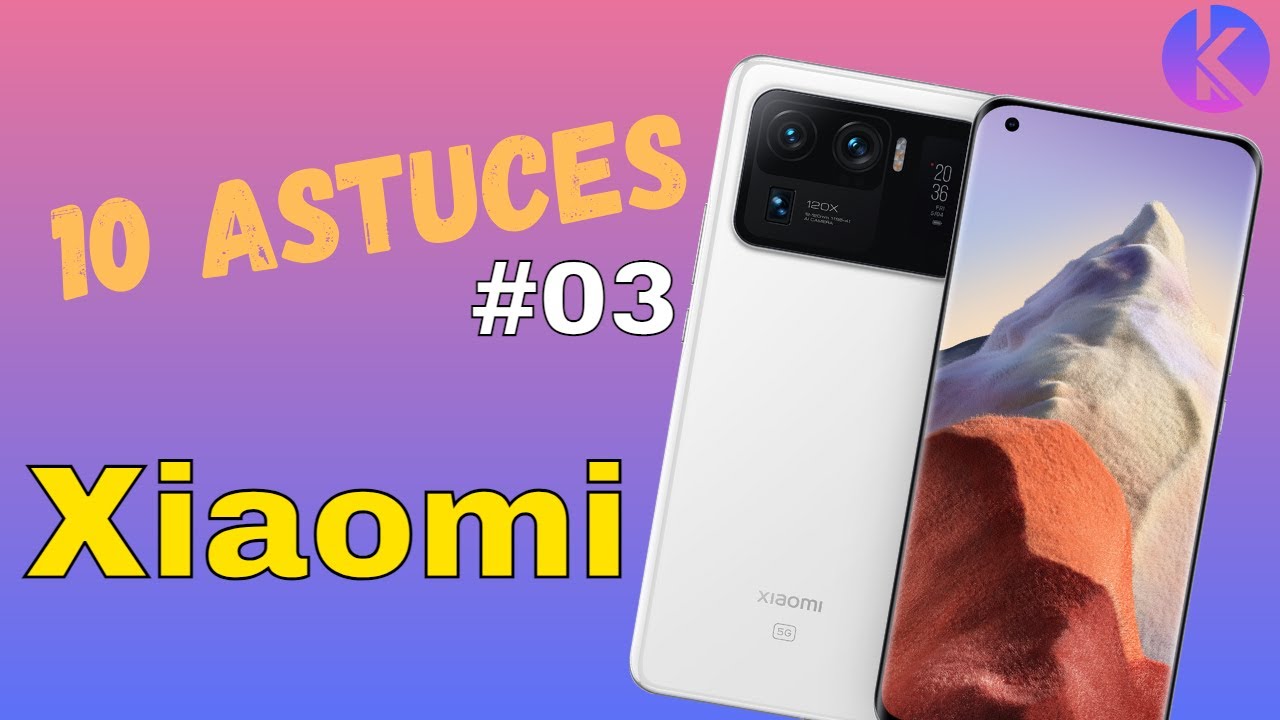 10 Astuces pour MAITRISER son Smartphone Xiaomi, Redmi ou Poco #3