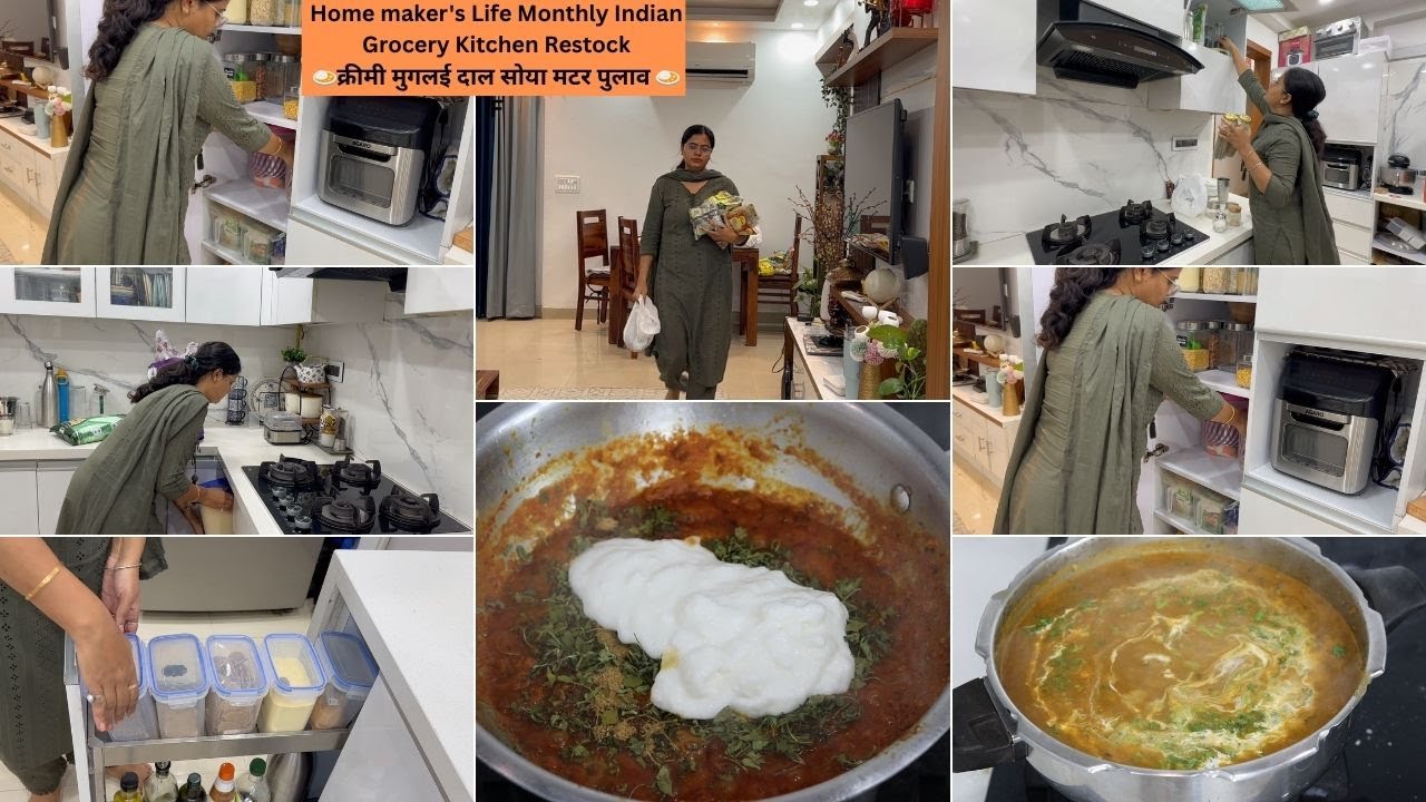 Home maker's Life Monthly Indian Grocery Kitchen Restock🍛क्रीमी मुगलई दाल सोया मटर पुलाव 🍛For Dinner