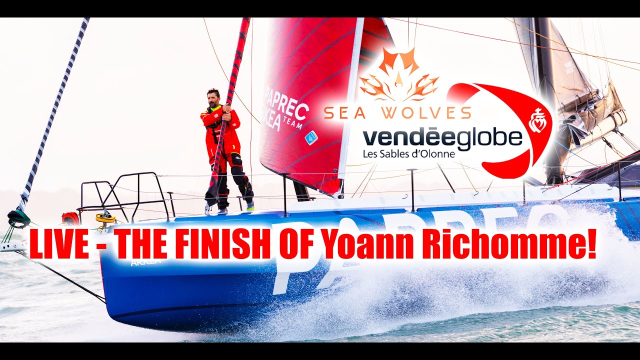 The Finish of Yoann Richome in the 2024 Vendeeglobe race! Live-stream with Coffee!