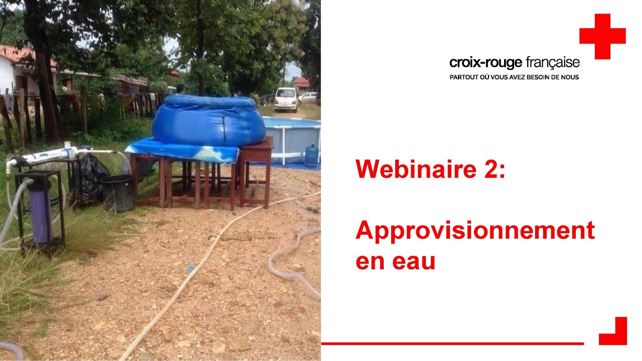 Webinaire 2 - L'approvisionnement en eau