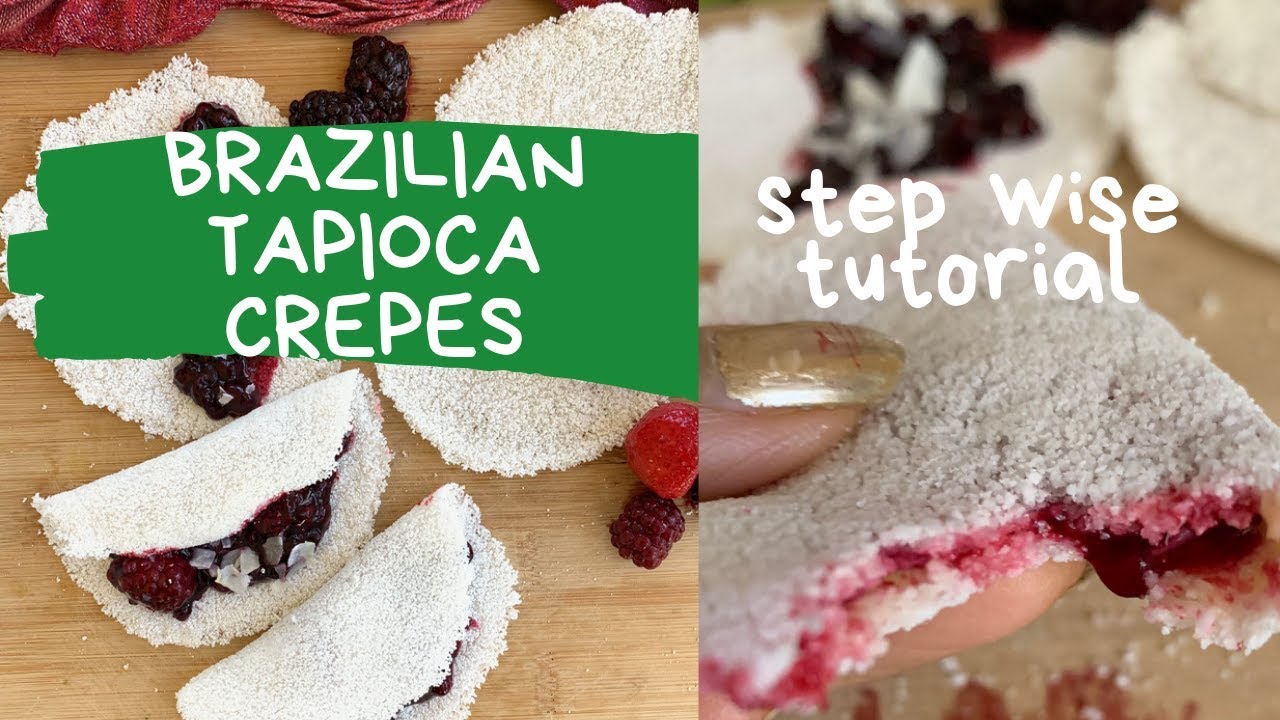 Grain Free Tapioca Crepes || Brazilian Tapioca Pancakes (Gluten Free, Paleo, AIP, Vegan)