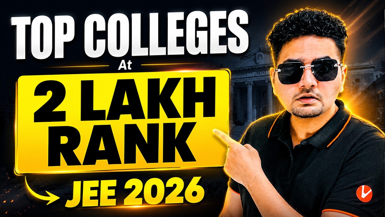 🔥Top Engineering Colleges At 2 Lakh Rank |  College Option As per JEE Rank | JEE 2026