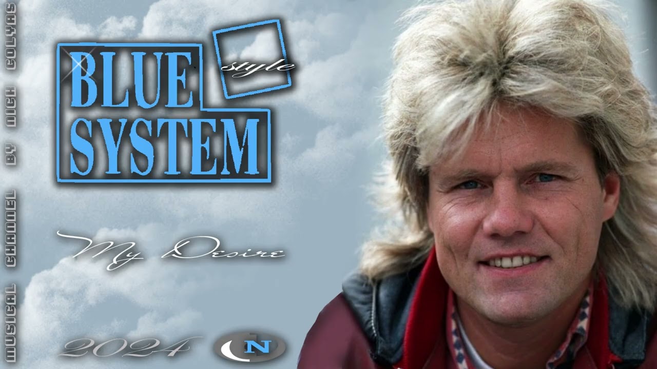 Blue System style - My desire
