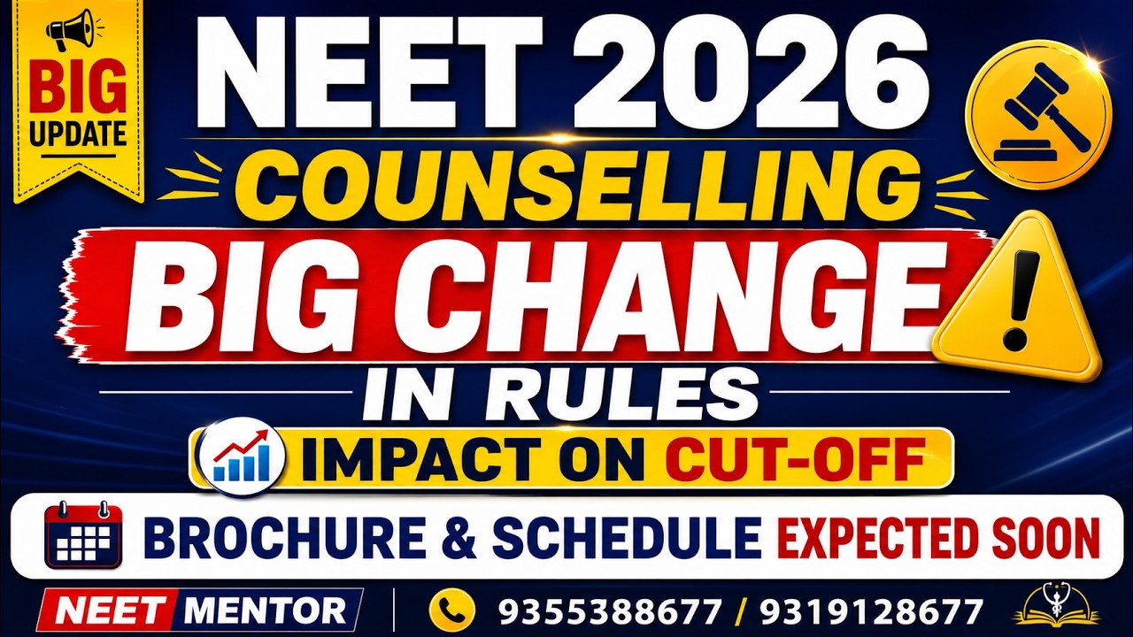 NEET UG 2026 Counselling BIG Rule Changes 🔥 Impact on Cut-Off, Brochure & Schedule Soon