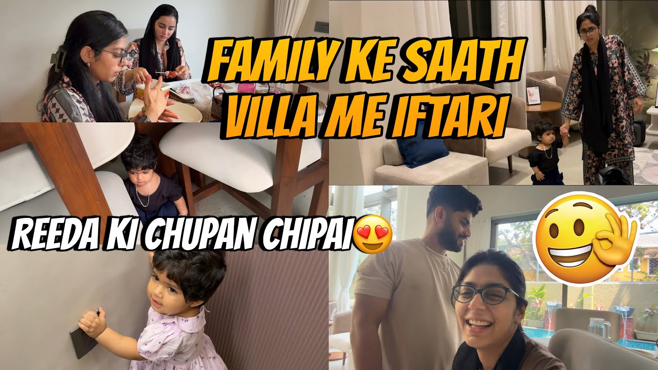 Villa Mai Iftari Ka Phela Din🥰 Ghar Walo Ne Milkar Iftari Banaye😍 @HudaDIYvlogs 