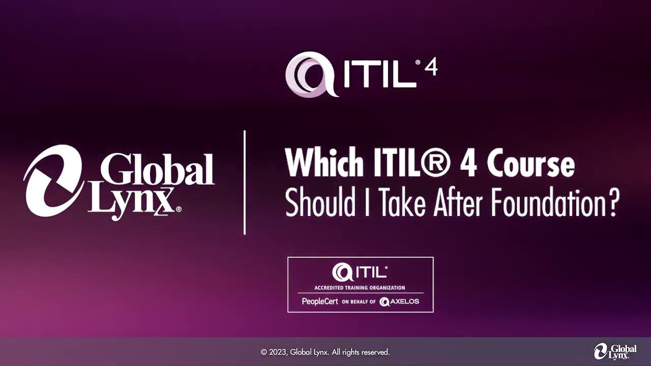 Which #ITIL4 Course Should I Take After Foundation?