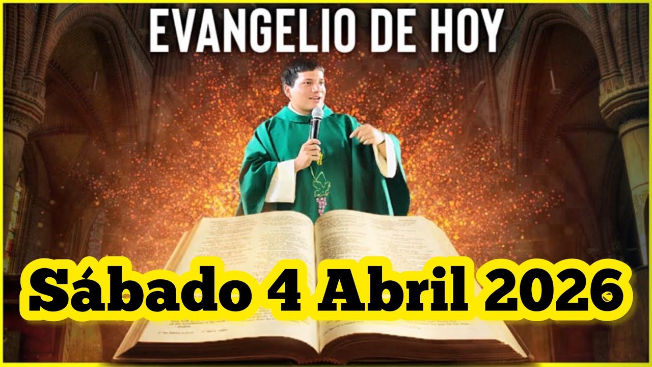 EVANGELIO DE HOY S&aacute;bado 4 Abril 2026 con el Padre Marcos Galvis / Semana Santa 