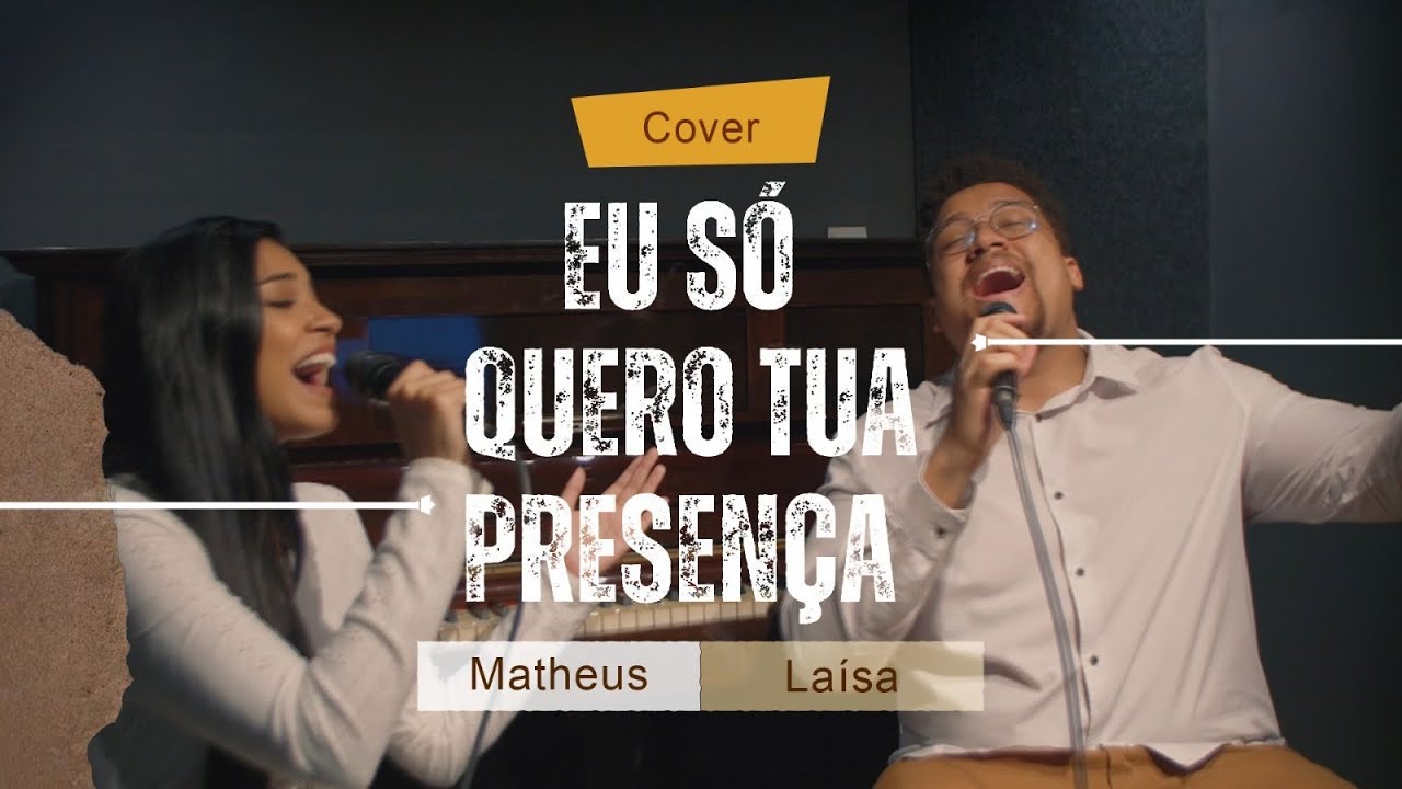 Eu Só Quero Tua Presença - Matheus Oliveira e Laísa Serafim (Cover) - Théo Rúbia