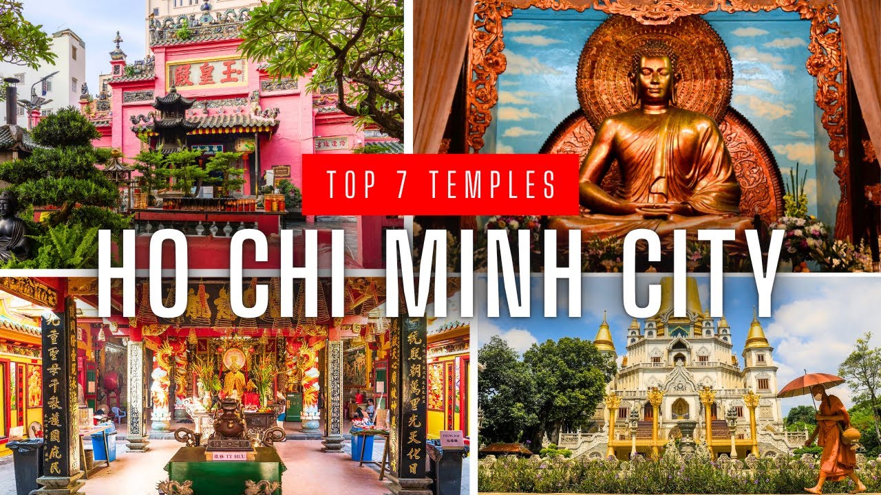 Top 7 Temples to Visit in Ho Chi Minh City