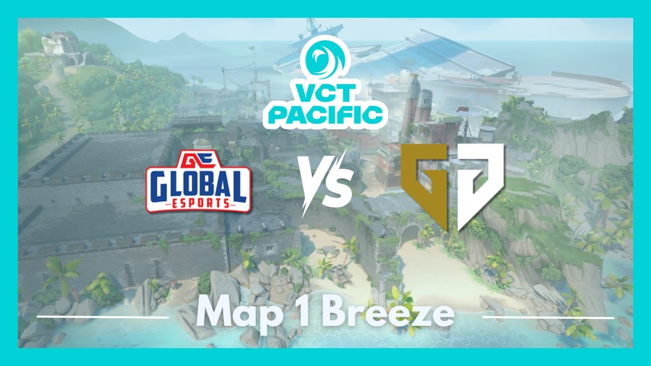 GE vs GENG | VCT Pacific Kickoff | Map 1 Breeze