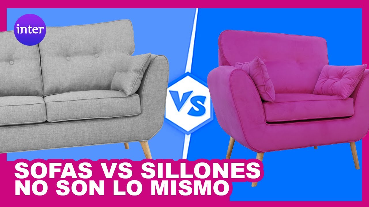 10 DIFERENCIAS ENTRE SOFÁS y SILLONES - NO SON IGUALES - Interliving La casa de Los Mejores Sillones