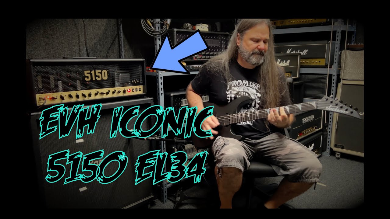 EVH 5150 Iconic EL34 - Complete Play Through