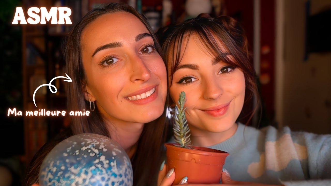 ♡ ASMR - Ma meilleure amie fait de l’ASMR ♡