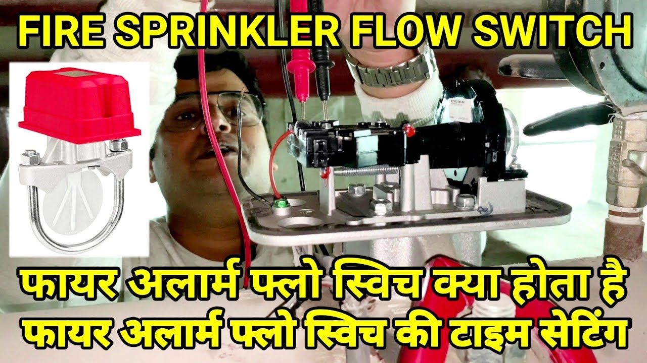 Fire Alarm Sprinkler Flow Switch | How To Wok and Setting Fire Alarm Water Flow Switch