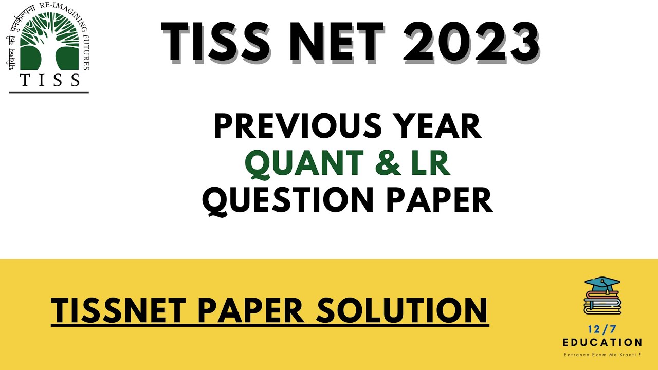 Previous year question paper Quant TISSNET 2022