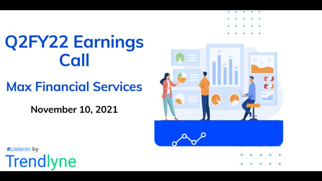 Max Financial Services Earnings Call for Q2FY22