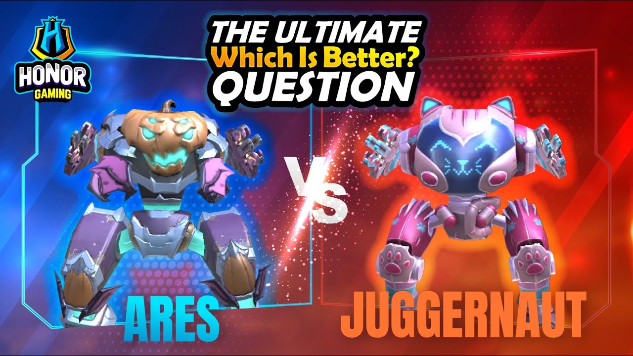 ARES vs JUGGERNAUT - Better Mech? | HONOR GAMING | Mech Arena