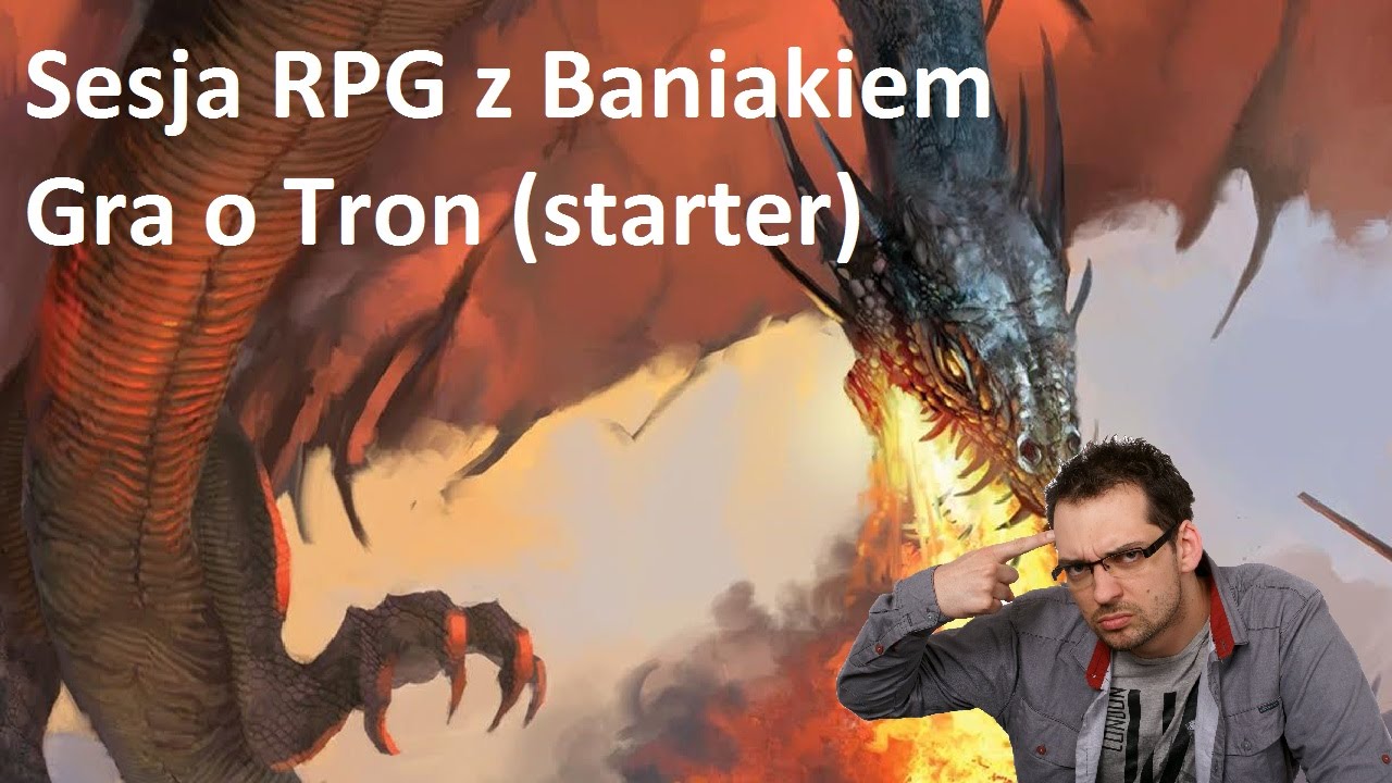 🎲Sesja RPG: Gra o Tron - starter