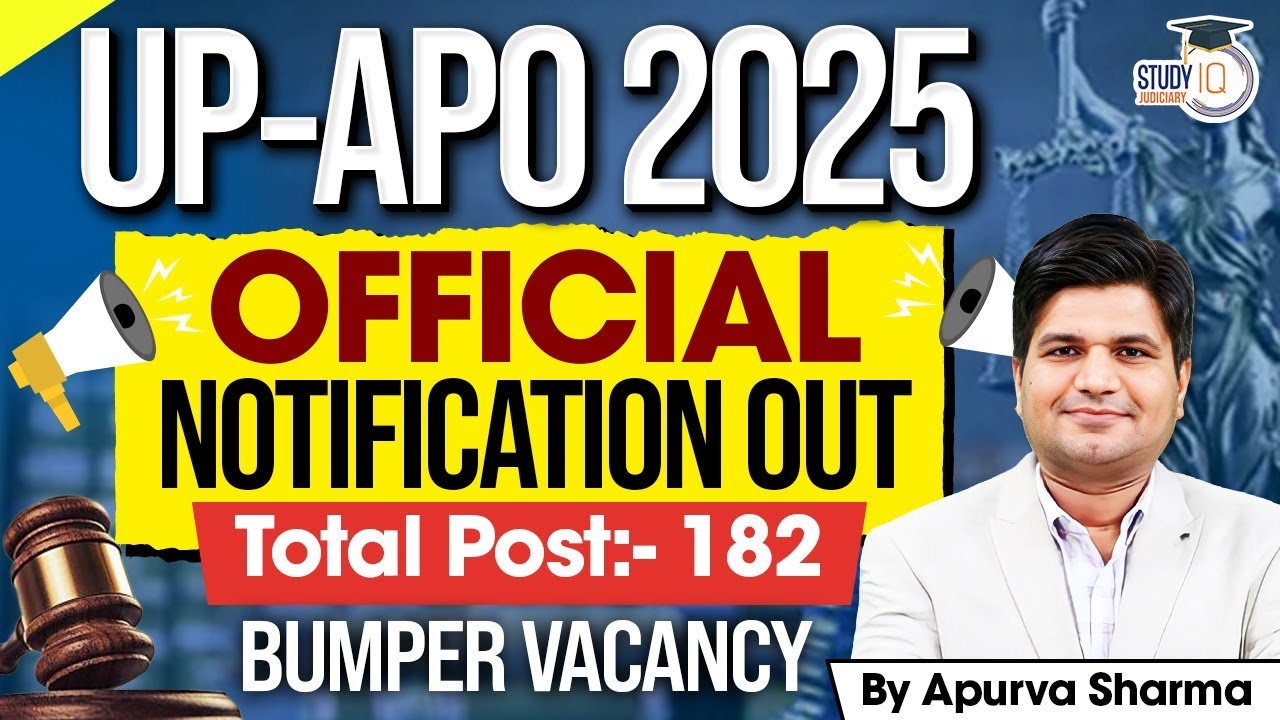 UP APO 2025 Official Notification OUT | Vacancy, Eligibility, Syllabus, Exam Date |StudyIQ Judiciary