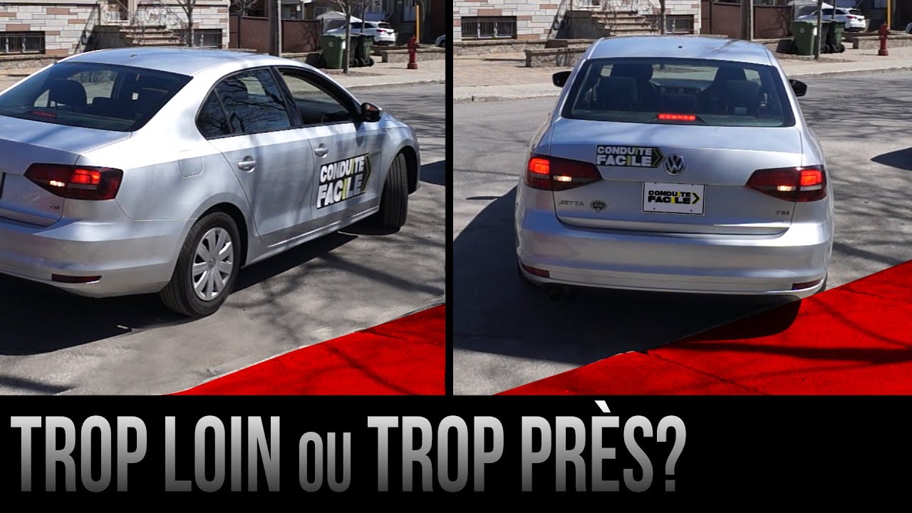 Stationnement parallèle (créneau): trop loin ou trop près du trottoir? Comment corriger