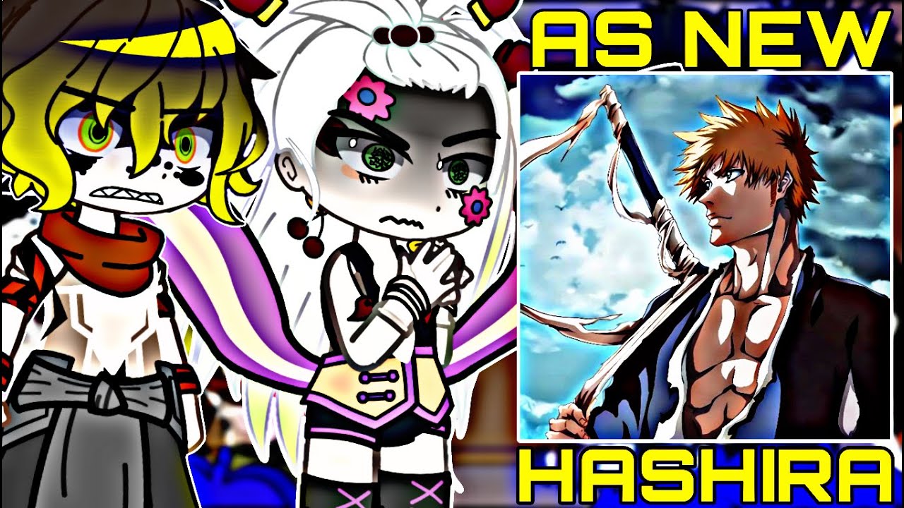 Uppermoons React to Ichigo as New Hashira || Tiktok || React Gacha