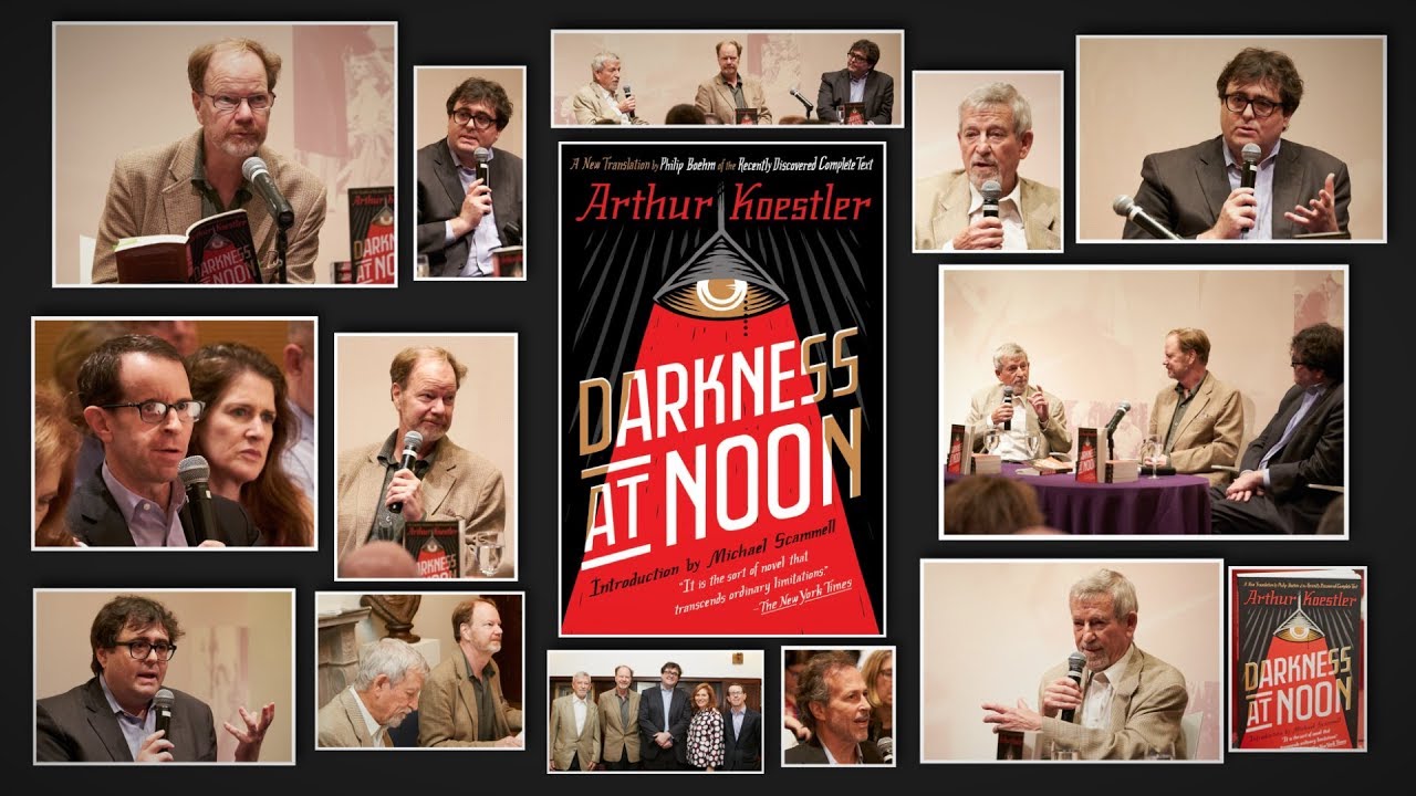 Darkness at Noon — Book Discussion with Philip Boehm, Michael Scammell, and Adam Kirsch