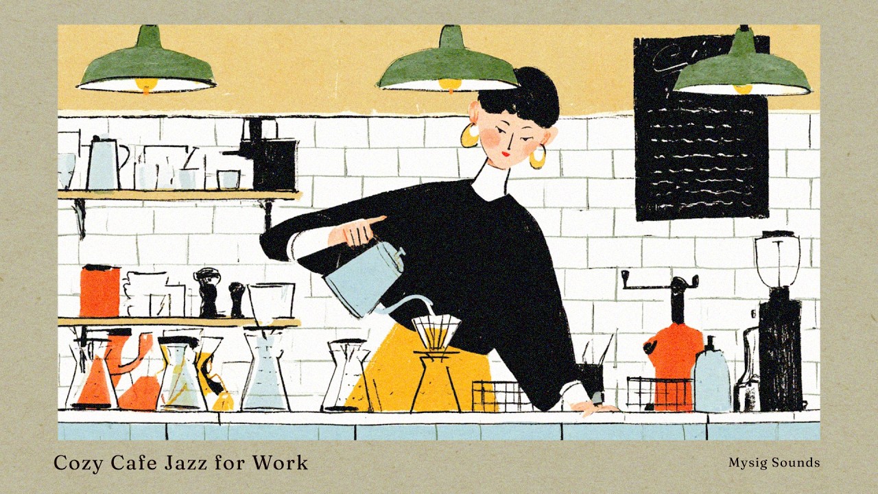 Cozy Cafe Vocal Jazz &ndash; Coffee First, Then the Day | 作業用・朝カフェジャズ