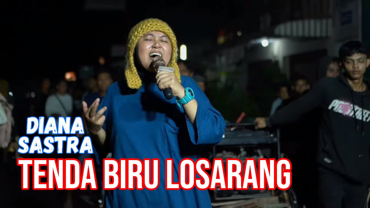 TENDA BIRU LOSARANG DIANA SASTRA || OBROG KELILING ONLINE