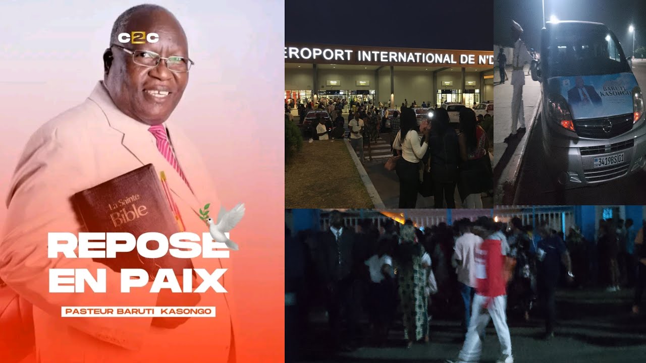 EN DIRECT AÉROPORT : CORPS YA PASTEUR BARUTI DÉJÀ NA KINSHASA