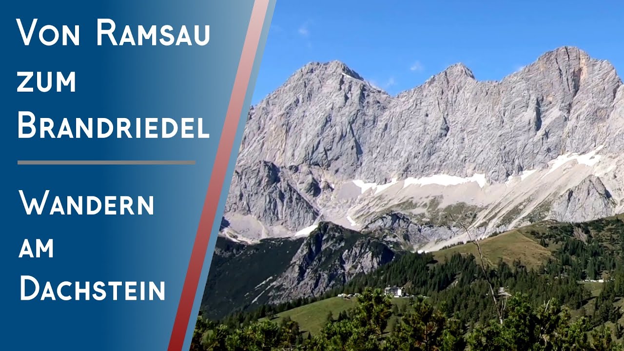 Hiking from RAMSAU to the BRANDRIEDEL mountain || Hiking in Austria