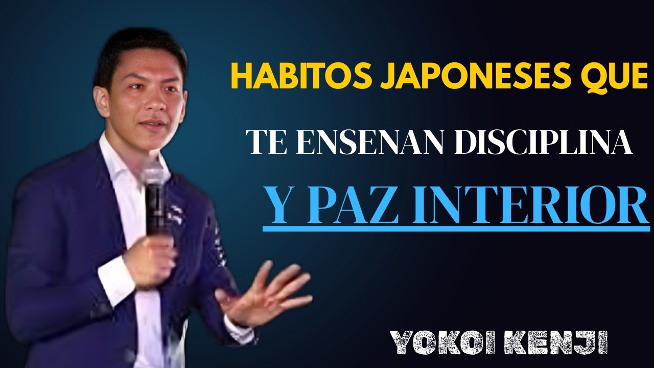 Hábitos japoneses que te enseñan disciplina y paz interior'' Yokoi Kenji