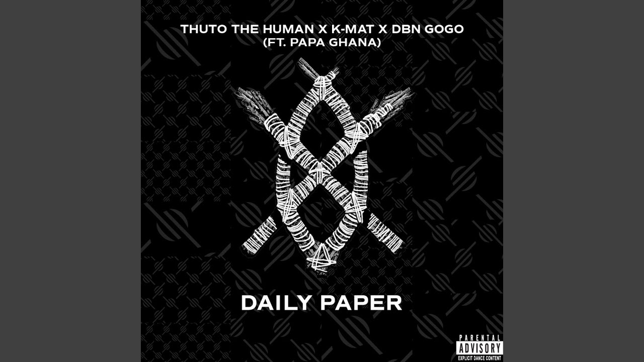 Daily Paper (feat. Papa Ghana)