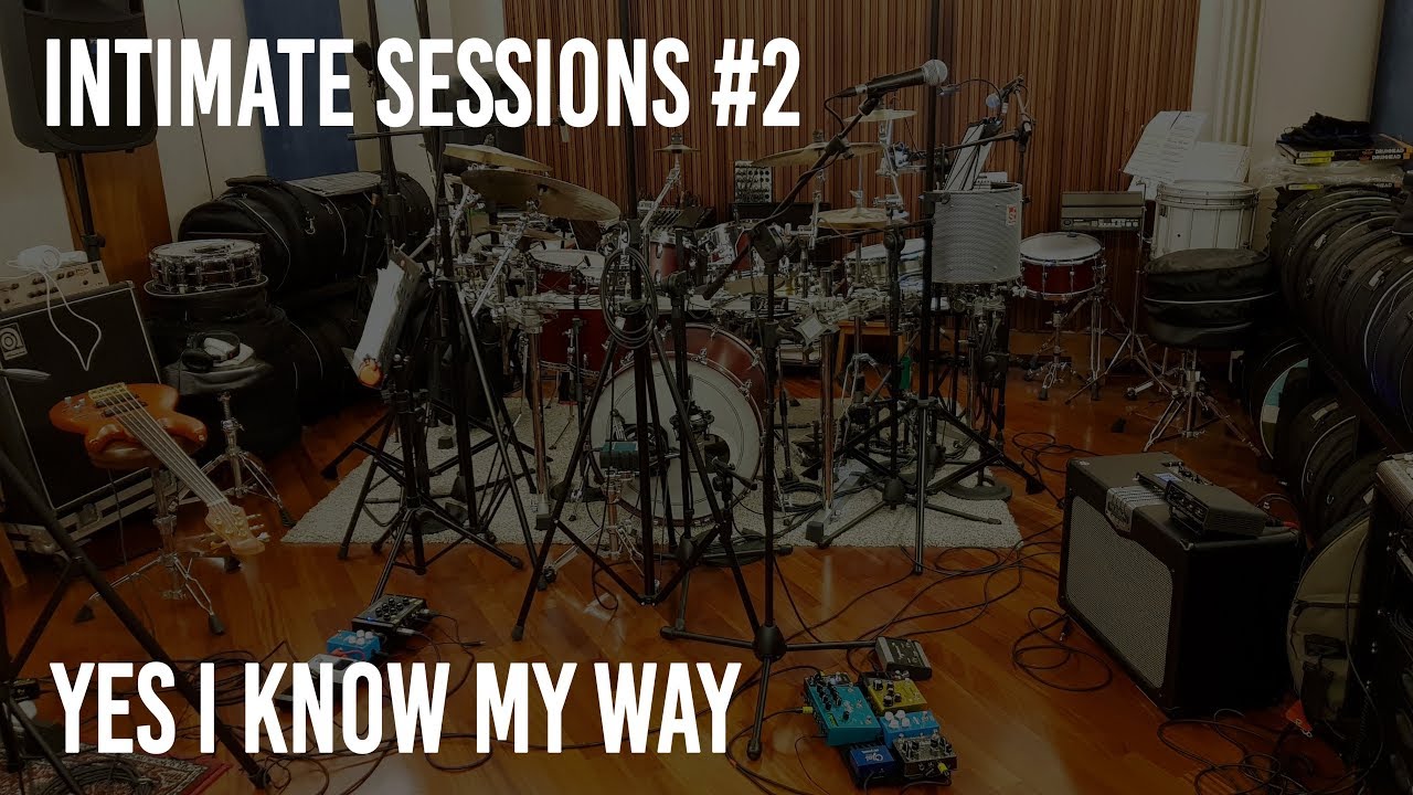 Yes I Know My Way - INTIMATE SESSIONS #2 - Osvaldo Di Dio, Lele Melotti, Massimo Ciaccio