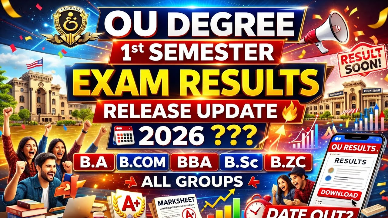 OU Degree 1st Sem | Results Release??? Update 2026 | BA BCom BBA BSc BZC All Groups Result Date??