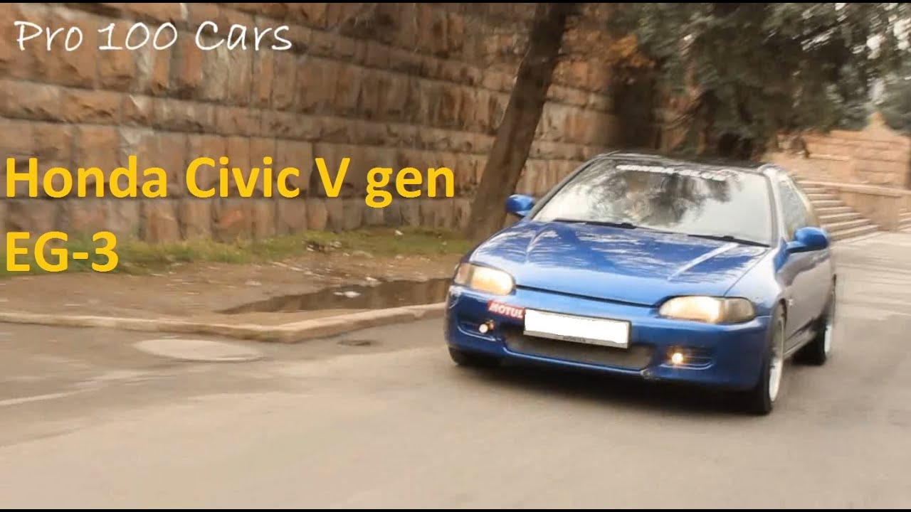 Pro обзор Honda Civic EG-3 | короткая версия | 5 поколение 1.5 литра 129 л.с.