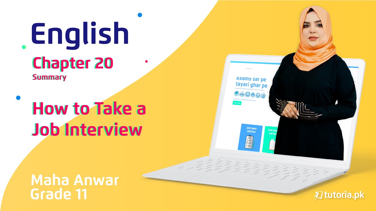 English Class 11 | Chapter 20 | How to Take a Job Interview | Summary | in urdu | tutoria.pk