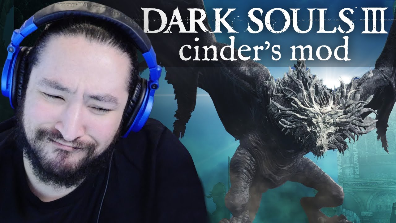 [ 1 ]   WHAT IS THIS PLACE • DARK SOULS 3: CINDER'S MOD + RANDOMIZER