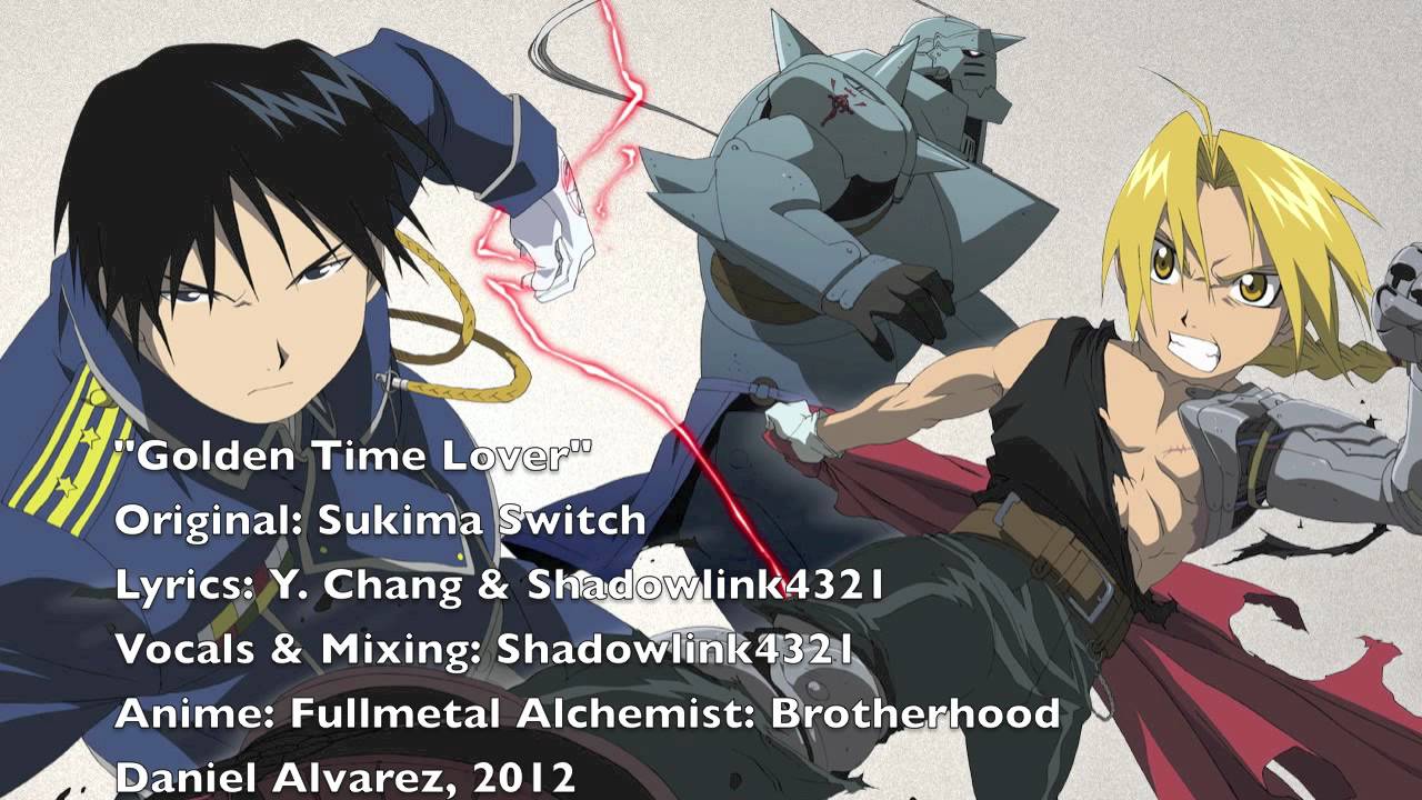 ENGLISH 'Golden Time Lover' Fullmetal Alchemist: Brotherhood