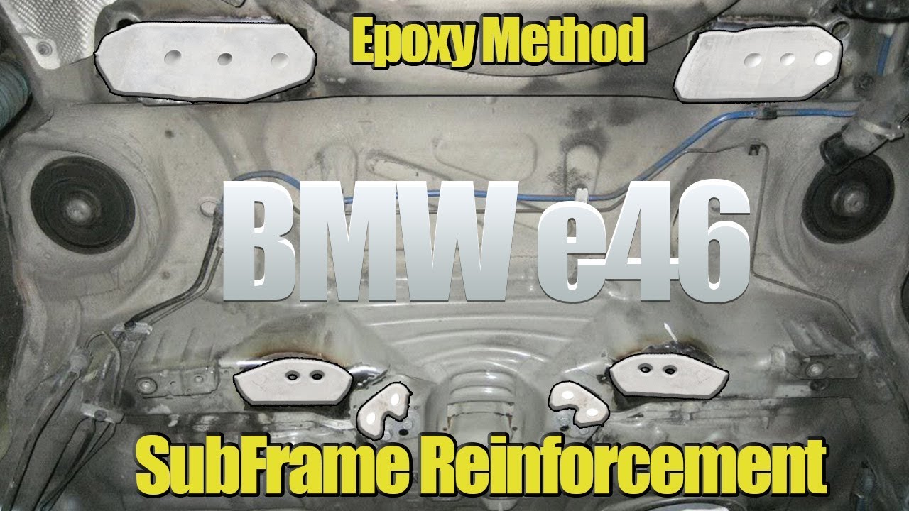 e46 Rear SubFrame Reinforcement Kit Installation DIY using Epoxy
