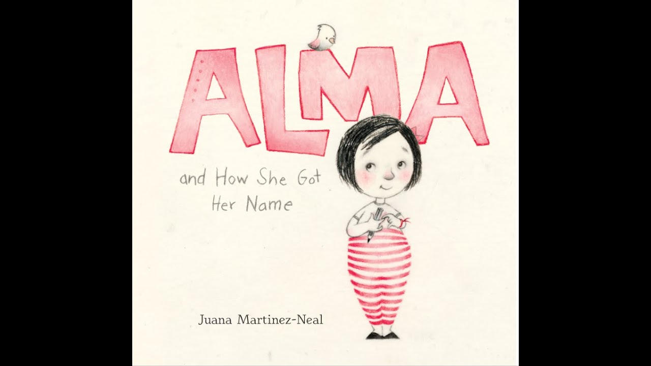 Alma and How She Got Her Name  (Bilingual Reading English/Spanish)