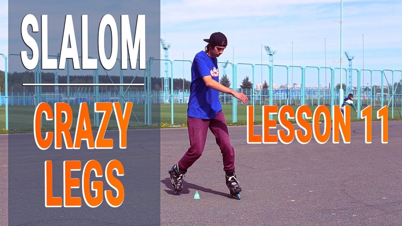 Фристайл-слалом - CRAZY LEGS / CRAZY LEGS SPIN - Урок 11
