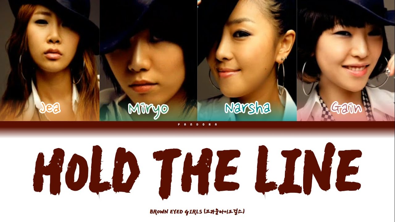 Brown Eyed Girls - HOLD THE LINE (Feat. 조PD) Color Coded Lyrics