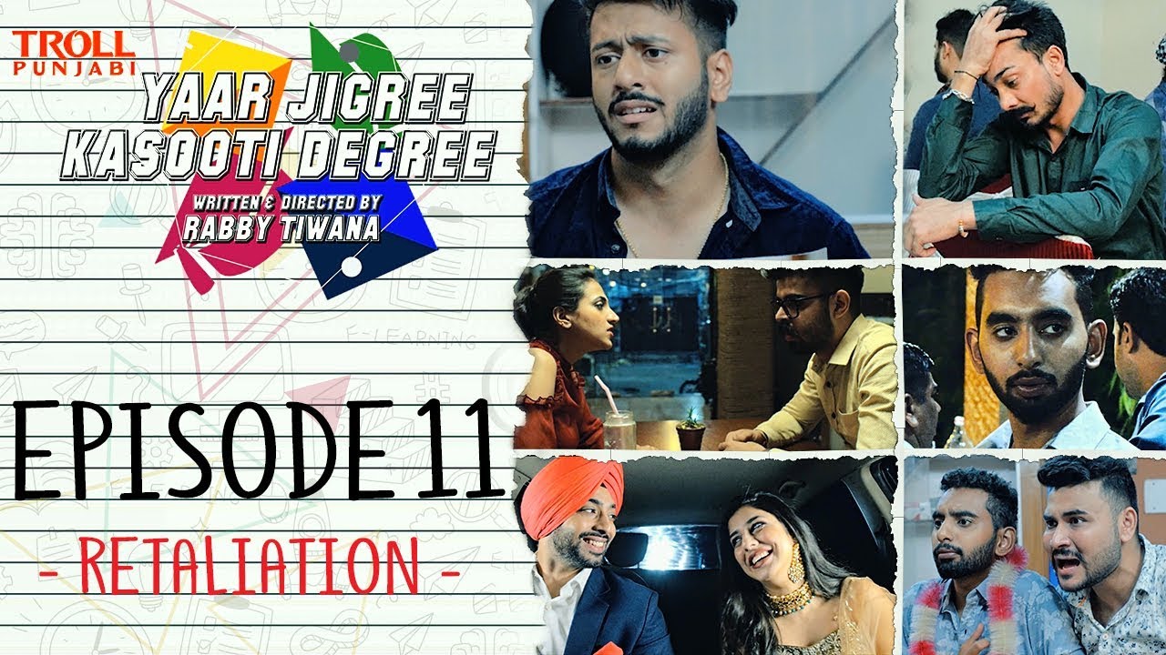 Yaar Jigree Kasooti Degree | Episode 11 - Retaliation | Punjabi Web Series 2018 | Troll Punjabi