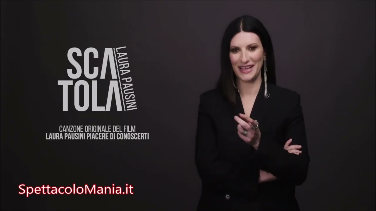 Laura Pausini presenta 'Scatola' e il suo primo film #Piacerediconoscerti