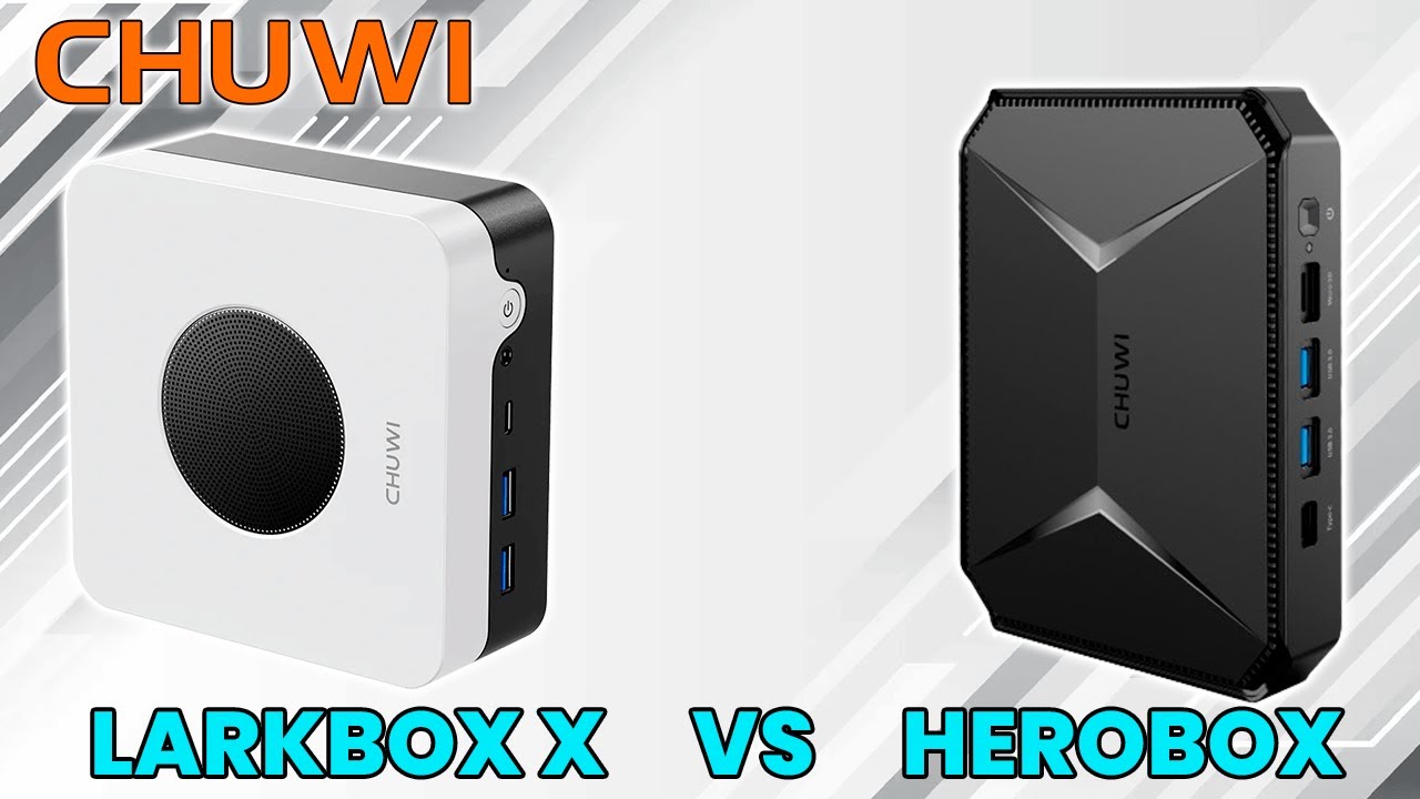 Chuwi HeroBox vs LarkBox X ¿Cuál es mejor? ¿Con cuál te quedarías?