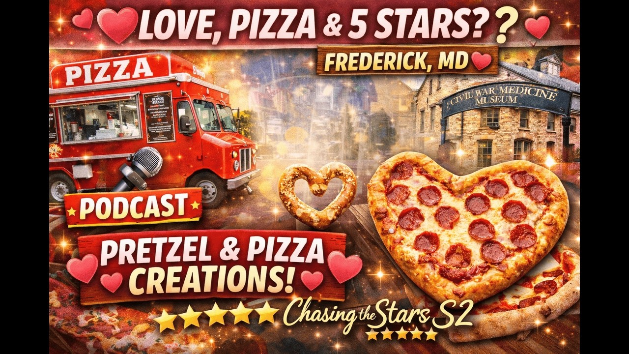Love, Pizza and 5 Stars? Chasing the Stars S2 Ep2 Pretzel & Pizza Creations, Frederick, MD