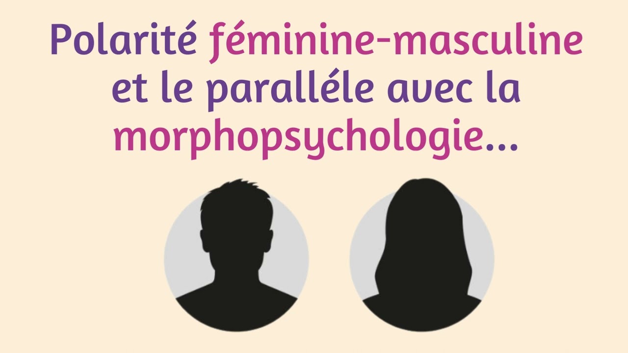 Polarit&eacute; masculine et f&eacute;minine en morpho