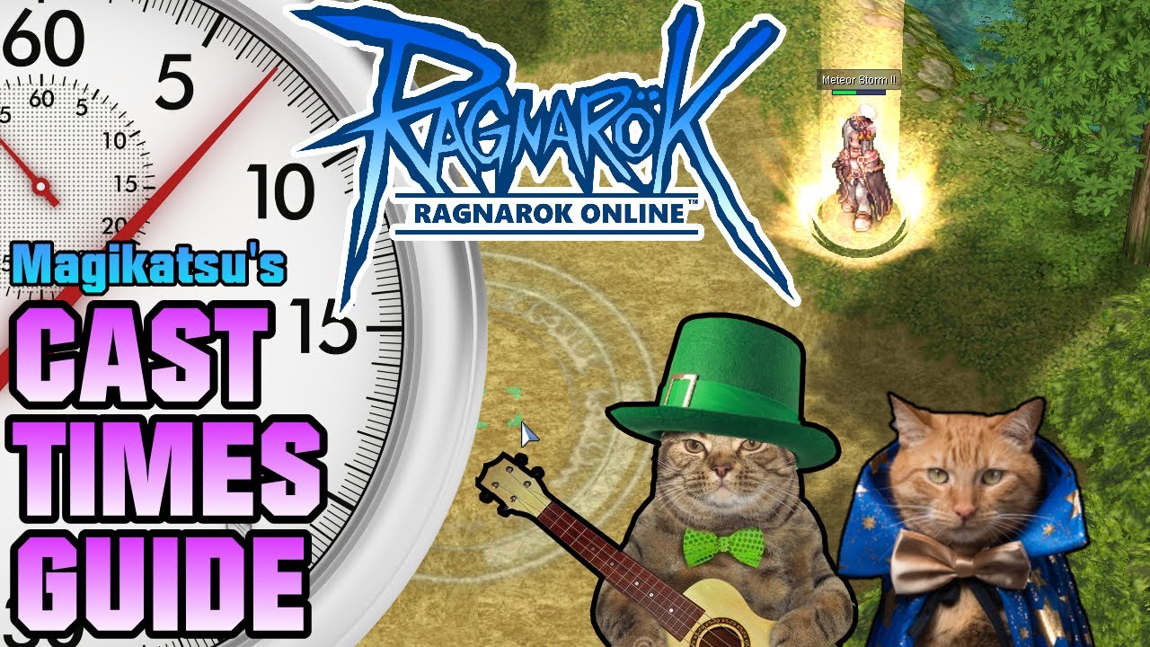 Ragnarok Online - Magikatsu's Cast Times Guide for Wizards