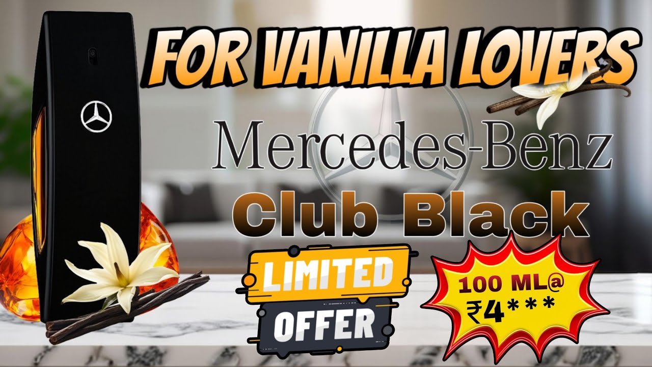 The Best Affordable Vanilla Perfume | Mercedes Benz Club Black Malayalam Review
